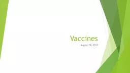 Vaccines August 29, 2017