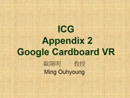 ICG   Appendix 2: VR Headset