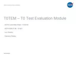 T0TEM – T0 Test Evaluation Module