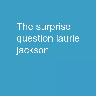 The surprise question: Laurie Jackson