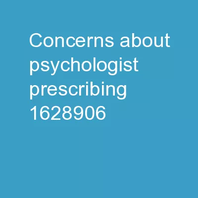 Concerns About Psychologist Prescribing