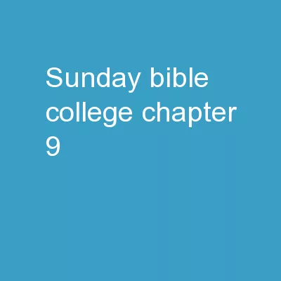 Sunday Bible College Chapter 9