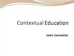 Contextual  Education Janani Ramanathan