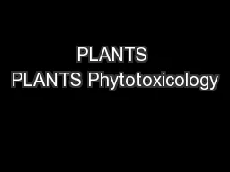 PLANTS PLANTS Phytotoxicology