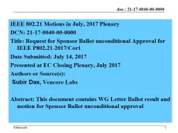 1 IEEE  802.21 Motions in July,