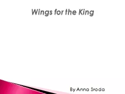 Wings for the King By  Anna