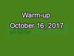 Warm-up October 16, 2017