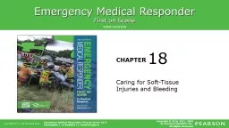 Caring for Soft-Tissue Injuries and Bleeding