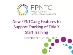 New FPNTC.org Features to Support Tracking of Title X