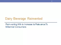 Dairy Beverage Reinvented