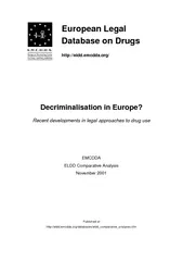 Decriminalisation in Europe Recent developments in leg