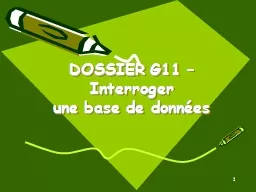 DOSSIER  G11  –  Interroger