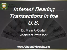 Interest-Bearing  Transactions in the U.S.
