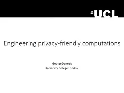 Engineering privacy-friendly computations