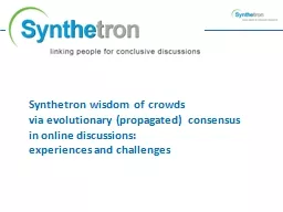 Synthetron wisdom of  crowds