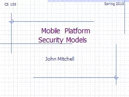 Mobile Platform  Security Models  