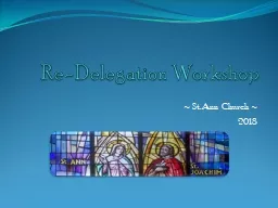Re-Delegation  Workshop ~ St. Ann Church ~