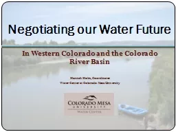 Colorado’s Water Plan Presentation for