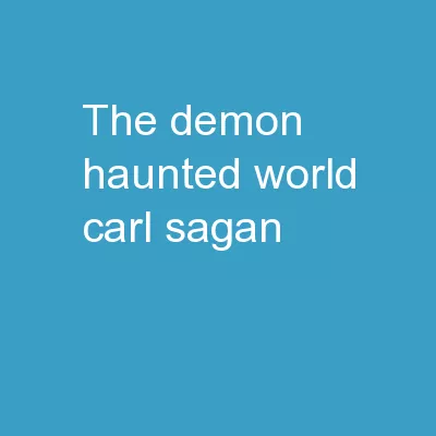 The Demon-Haunted World Carl Sagan