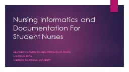 Nursing Informatics and Documentation For Student Nurses