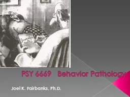 PSY 6669   Behavior Pathology