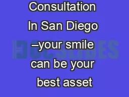 Invisalign Consultation In San Diego –your smile can be your best asset