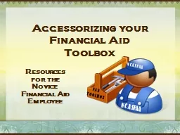 Accessorizing your Financial Aid Toolbox