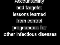 Accountability and targets: lessons learned from control programmes for other infectious