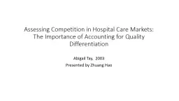 Assessing Competition in Hospital Care Markets: The Importance of Accounting for Quality