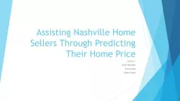 Assisting Nashville Home Sellers Through Predicting Their Home Price