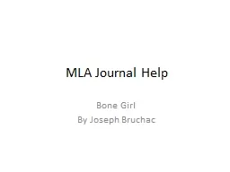 MLA Journal Help Bone Girl