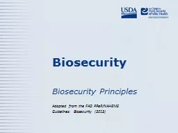 Biosecurity	 Biosecurity Principles
