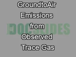 Deducing GroundtoAir Emissions from Observed Trace Gas