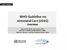 WHO Guideline on  Antenatal Care (2016)