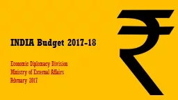 INDIA Budget 2017-18 Economic Diplomacy Division