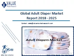 Adult Diaper Market Size, Industry Analysis Report 2018-2025 Globally