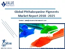 Phthalocyanine Pigments Market Size, Industry Analysis Report 2018-2025 Globally