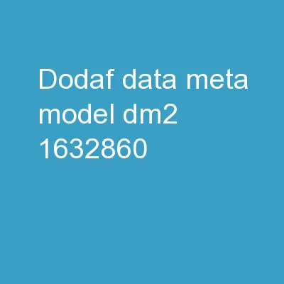 DoDAF Data Meta Model (DM2)