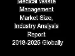 Medical Waste Management Market Size, Industry Analysis Report 2018-2025 Globally