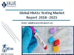 HbA1c Testing Market Size, Industry Analysis Report 2018-2025 Globally