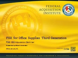 FSSI for Office Supplies Third Generation