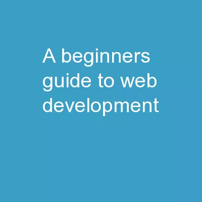 A Beginners Guide to Web Development