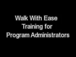 Walk With Ease  Training for Program Administrators