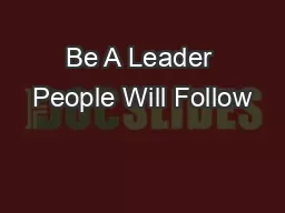 Be A Leader People Will Follow