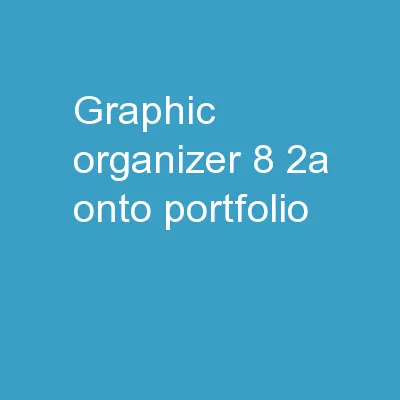 Graphic Organizer  8.2a onto Portfolio