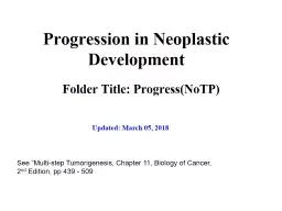 Progression in Neoplastic Development
