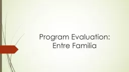 Program Evaluation:  Entre