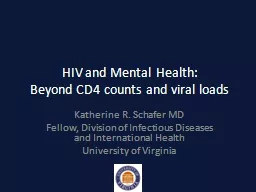 HIV and Mental Health:  Beyond CD4 counts and viral loads