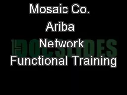 Mosaic Co.  Ariba  Network Functional Training