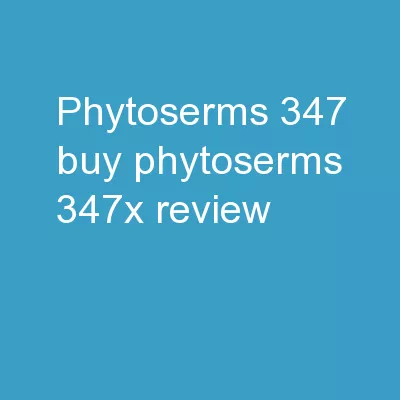 Phytoserms 347 Buy phytoserms 347x review